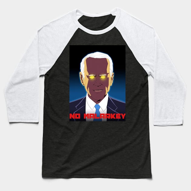 No Malarkey Baseball T-Shirt by Invisible Ships